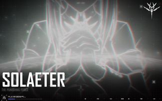 【战双帕弥什】#2：Solaeter