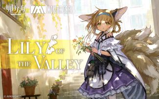《明日方舟》EP - Lily of the Valley