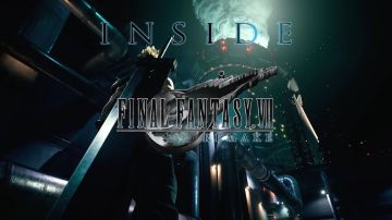 Inside FINAL FANTASY VII REMAKE Episode 2