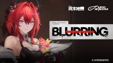 《明日方舟：终末地》莱万汀EP - Blurring