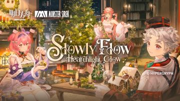 《明日方舟》EP - Slowly Flow, Hearthlight Glow