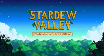 《星露谷物语》突袭式登Switch2但遇到BUG，制作人致歉加急修复中