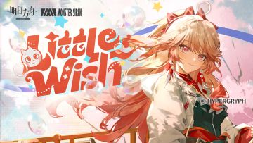 《明日方舟》EP - Little Wish