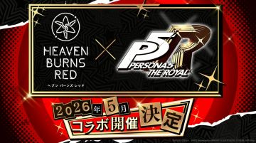 跨次元联动定档！《炽焰天穹》×《P5R》官宣5月正式上线