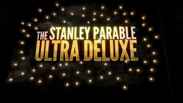 《史丹利的寓言：终极豪华版》速通成就攻略（4分22秒以内打出自由结局）