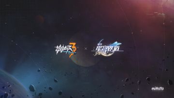 ★《崩坏3》 × 《崩坏：星穹铁道》联动预告★