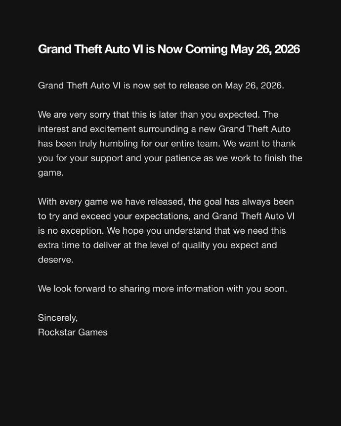 R星宣布，GTA6将延期至2026年5月26日。 2