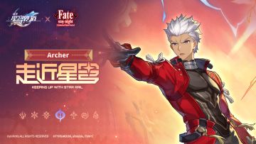 走近星穹——「Archer：如果能投影出现代热兵器就好了！」