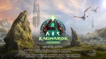 《方舟：生存飞升》6月2日上线虚幻5.5版本