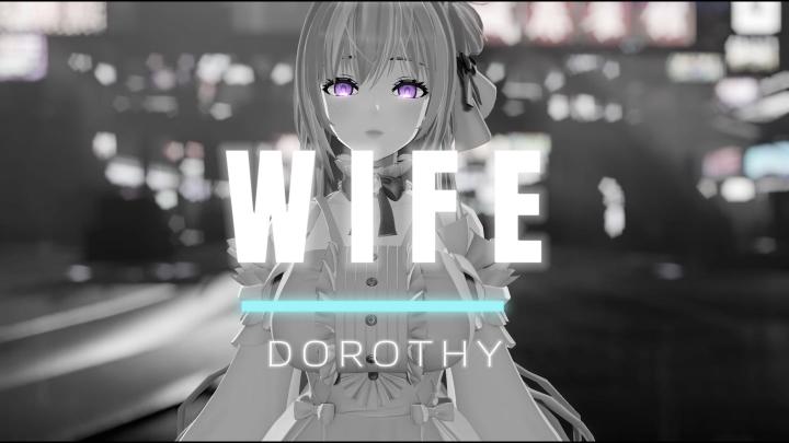 It's DOROTHY TIME!! ——【桃乐丝/Wife】截图