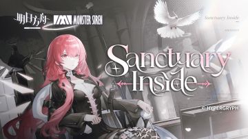 《明日方舟》EP - Sanctuary Inside