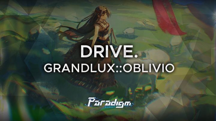 DRIVE. - GRANDLUX--OBLIVIO截图