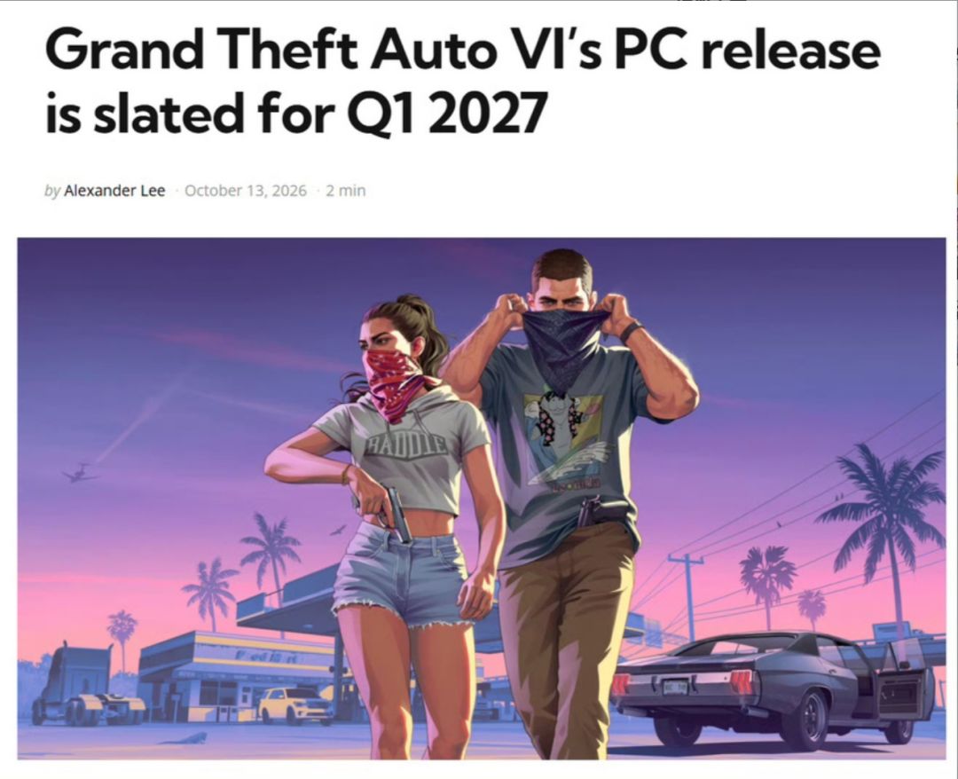 GTA6 PC版被曝2027年上线,但先别急着信~ 2