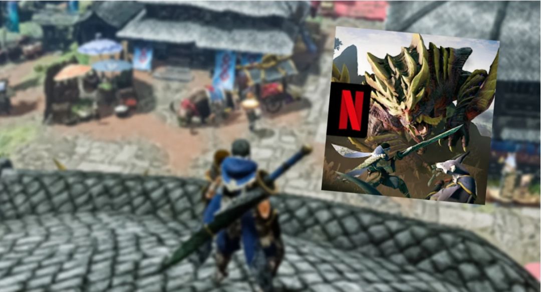 怪猎崛起登陆Netflix手机,但卡地区需会员 2
