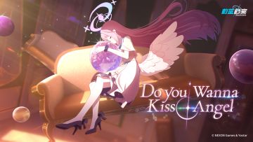 《蔚蓝档案》圣园未花角色曲【Do you wanna kiss angel】