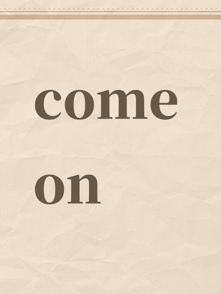 come on截图