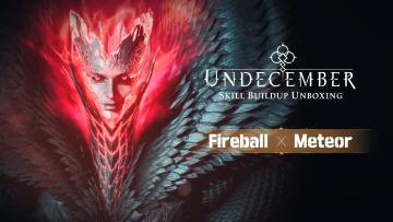 《Undecember》技能开箱 第2部分 火球x流星坠落