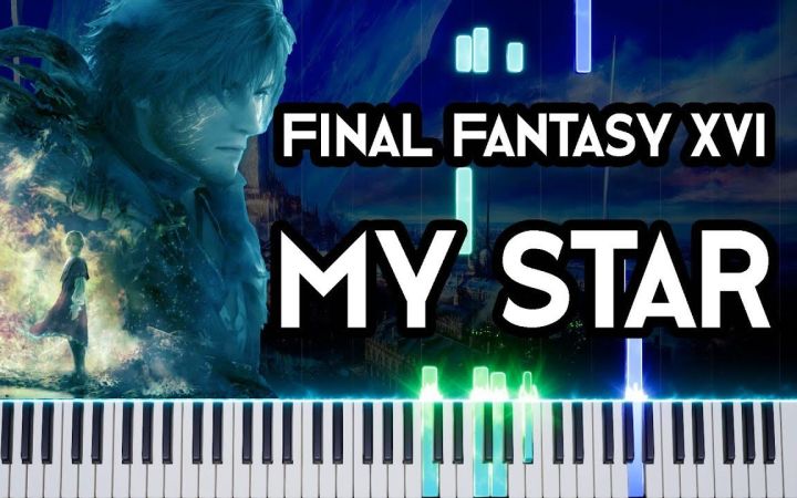 【FF16钢琴】My Star截图
