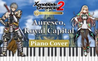 【异度之刃2 钢琴】黄金之国伊拉 王都アウルリウム Auresco, Royal Capita