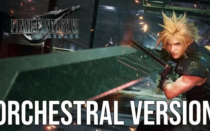 【FF7R】《闘う者達》交响乐改编 Let the Battles Begin!截图