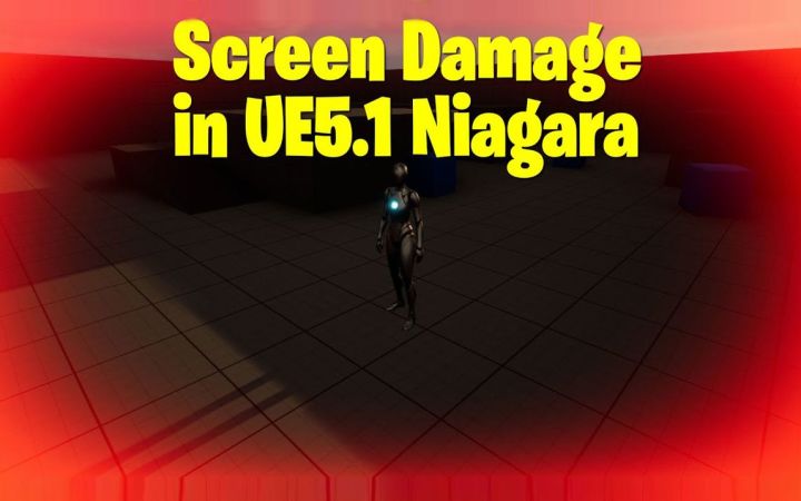 UE5 Niagara 教程中游戏角色生命损坏效果截图