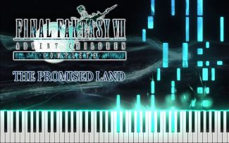【FF7AC钢琴】The Promised Land（Cover By IloveCloud）