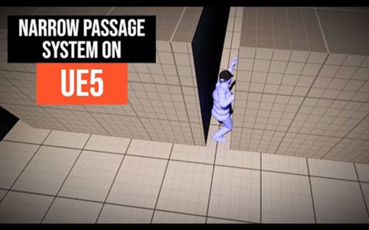 UE5狭窄通道模型:从入门到精通截图