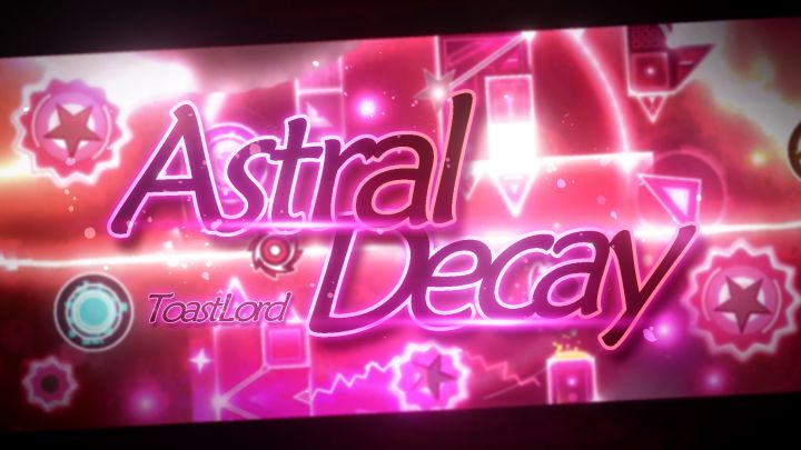 Astral Decay by ToastLord截图