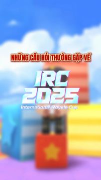 Hỏi nhanh đáp gọn về IRC 2025!