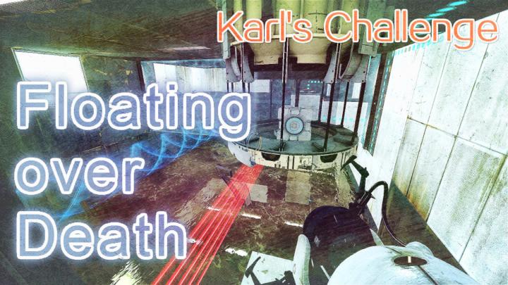 【传送门2】自制关卡 致命漂浮 (Floating over Death)截图